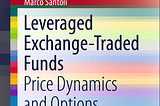 Leveraged Exchange-Traded Funds: Price Dynamics and Options Valuation