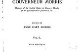 The Diary and Letters of Gouverneur Morris | Cover Image