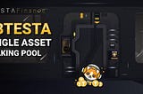 xBTESTA Single Asset Staking Pool💣