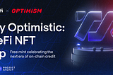 Truly Optimistic: Our Free NFT Drop, Celebrating TrueFi’s launch on Optimism