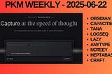 PKM Weekly — 2025–06–22