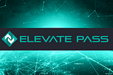 Elevate Pass — Het beste Crypto & Advertentieplatform