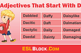 Adjectives That Start With D