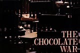 the-chocolate-war-4381953-1