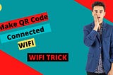 How to Make QR Code of Connected WIFI | WiFi QR Code Generator with Logo