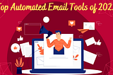 05+ Most Popular Automated Email Tools Of 2022