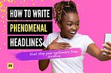 How to Write Phenomenal Blog Headlines for Your Content — JFW Marketing