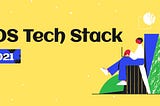 My iOS TechStack 2021