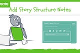 How to Add Story Structure Notes in SoCreate