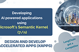 Developing XApps: Introducing Microsoft’s Semantic Kernel (7/n)