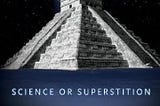 2012-science-or-superstition-4681216-1