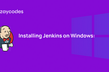 Installing Jenkins on Windows