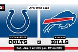 LIVE’’•Colts v Bills”(LiVEstream) NFL playoffs Wild Card — FREE, TV channel 2020