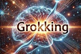 Grokking: The Hidden Path to AGI’s Implicit Reasoning Breakthrough