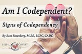 Am I Codependent? Signs of Codependency