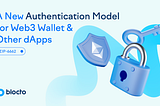A New Authentication Model for Web3 Wallet & Other dApps: EIP-6662