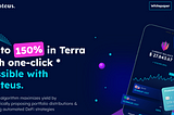 Proteus Finance — Helping you maximize your DeFi yields using the best protocols on Terra