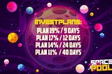 InvestPlans: Plan 19% / 9 Days Plan 17% / 12 Days Plan 14% / 24 Days Plan 11% / 40 Days