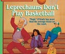 Leprechauns Don't Play Basketball | Cover Image