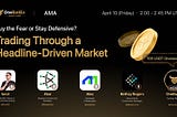 OneBullEx X Space Recap: Headline Driven Crypto Trading