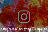 07+ Instagram Marketing Campaigns Which You Can’t Ignore