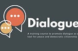 Call for participants — Dialogue Training