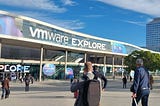 VMware Explore Europe 2022 — A Recap