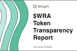 WRA Token Transparency Report
