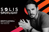 SOLIS Spotlight: Brett Claywell, Co-Founder of SOLIS