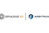 Opulous Announces the Launch of Real-World Asset Products on Arbitrum
