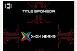 X-ON MINING Coming The MINING DISRUPT® 2023 EXHIBITION