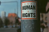 Blog 4 : Human Rights and Responsibilities