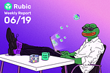 Rubic Weekly Report 06/19/2025