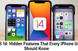 iOS 14: Hidden Features That Every iPhone User Should Know
