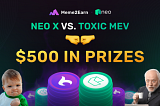 Neo X vs. toxic mev meme contest on meme2earn