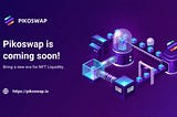 Pikoswap is a completely on-chain NFT AMM (Automated Market Maker).