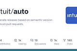 Intuit/Auto for Automating Release Workflow — Part 1