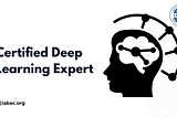 How to Become a Certified Deep Learning Expert | IABAC