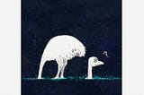 An illustrated image of an ostrich with its head stuck in the ground and then re-emerging behind it.