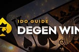 DegenWin IDO Guide