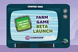 CashCow Farm Beta Launch