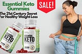 Essential KETO Gummies Canada Trendy Formula For Fitness!