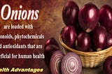 Important Health Benefits of Eating Onion.