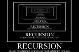 Basic concepts of recursion