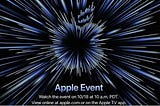 Apple Event | The New M1X Processor Chip, Event On October 18