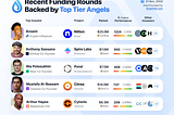 Infographic showing recent blockchain funding rounds backed by top angel investors, including project names, funding amounts, and social media performance.