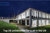 Top 20 universities for LLM in the UK