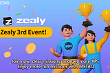 hello! We are going to organize the 3rd ZEALY event.