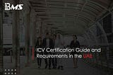 How to Obtain ICV Certification in UAE?