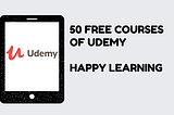 50 Udemy Paid Courses, Free For Today [6th May]